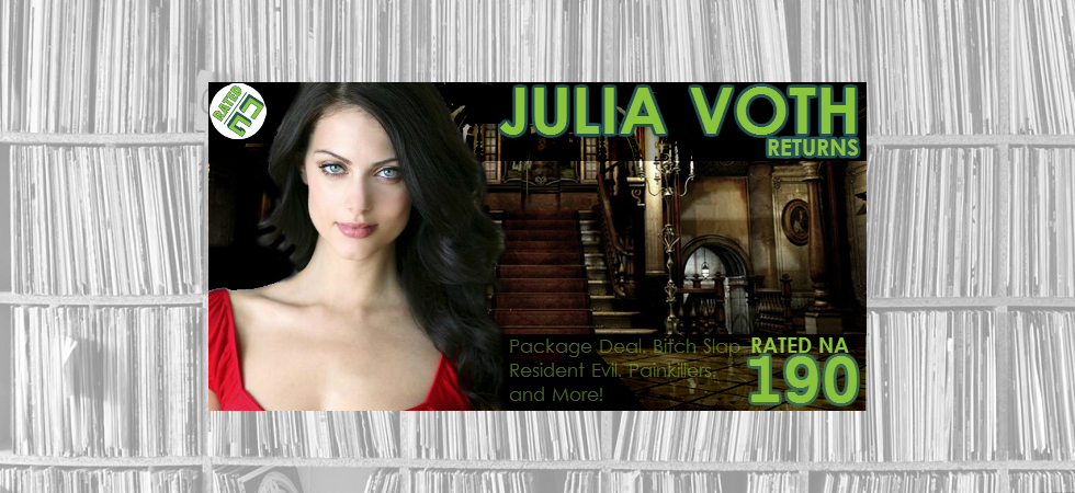 Rated NA 190: Julia Voth Returns!