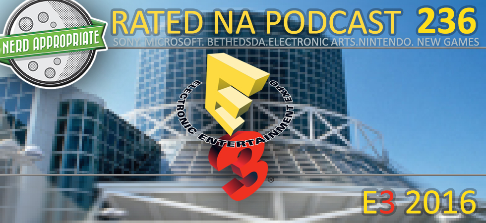 Rated NA 236: E3 2016