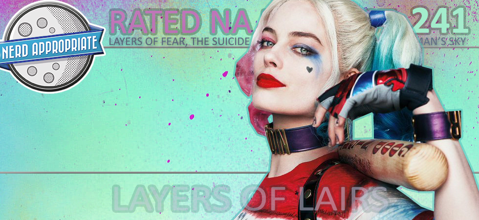 Rated NA 241: Layers Of Lairs