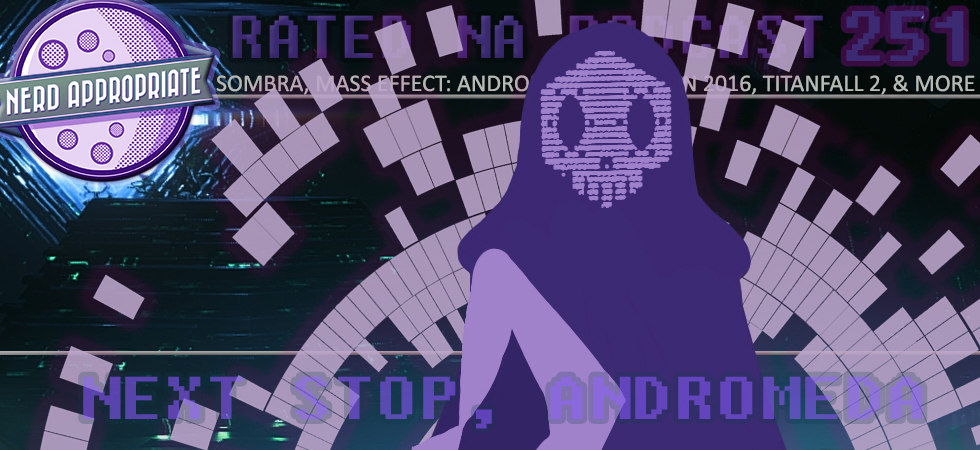 Rated NA 251: Next Stop, Andromeda