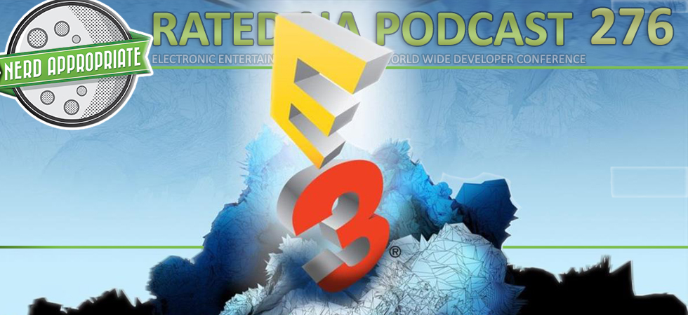 Rated NA 276: E3 2017